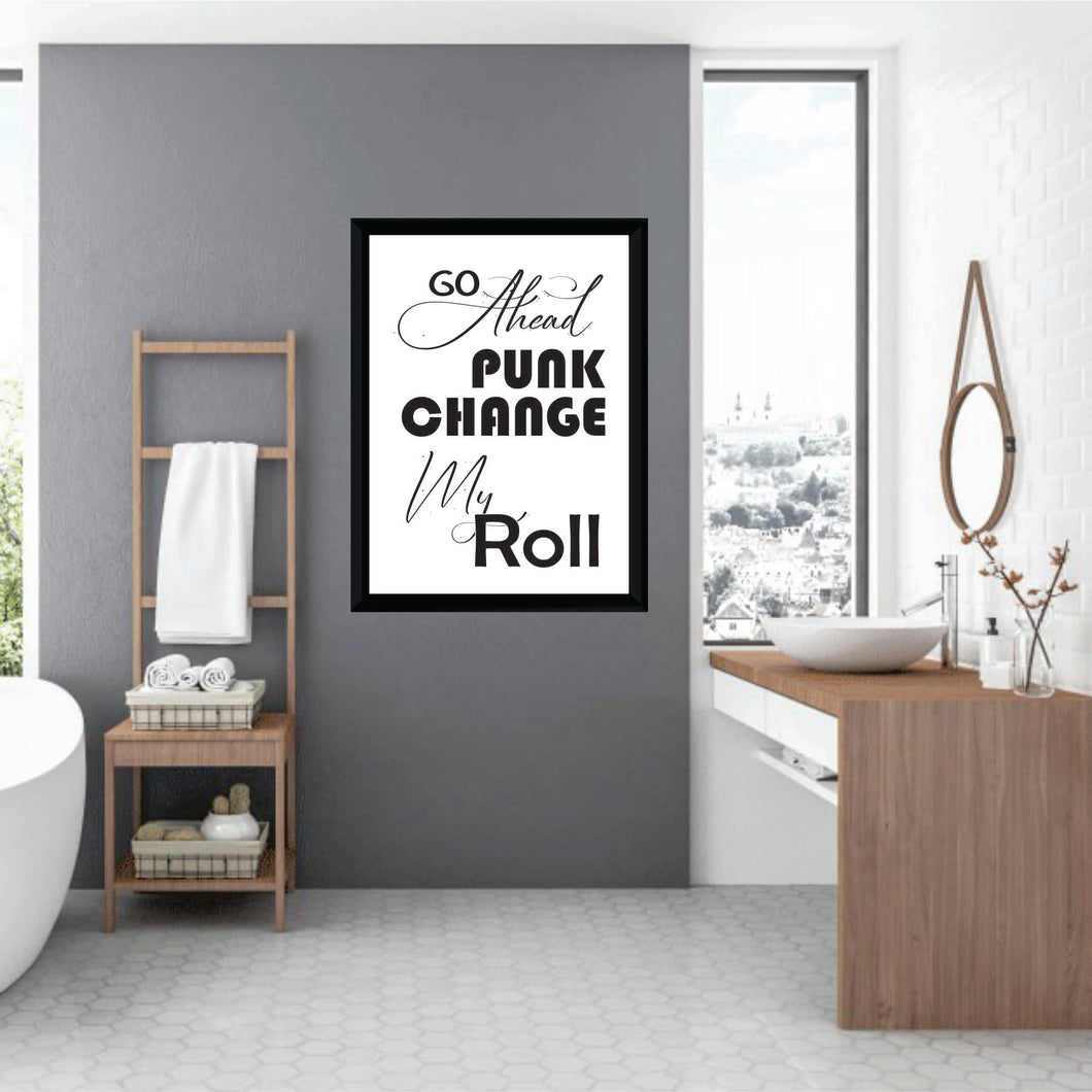 BP-62 Wall Art Posters Bathroom Funny Quotes 