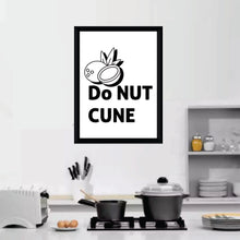 Lade das Bild in den Galerie-Viewer, KP-75 Wall Art Posters kitchen Funny Quotes &quot;DONUT&quot;
